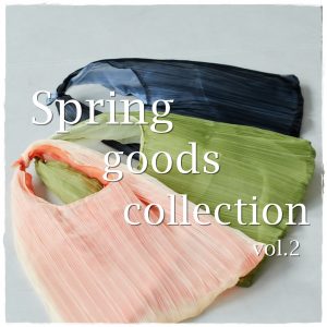 Spring goods collection  vol.2